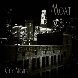 Moat : City Nights